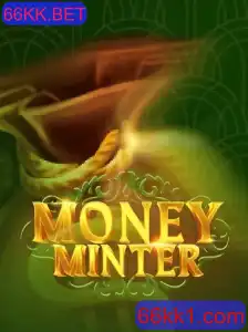 Descubra o Excitante Jogo MoneyMinter com 66KK.BET
